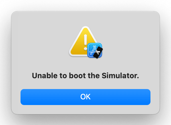 「Unable to boot the Simulator.」エラー画面